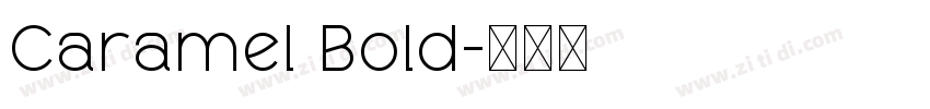 Caramel Bold字体转换